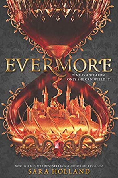 EVERMORE : TIME IS A WEAPON. ONLY SHE CAN WIELD IT