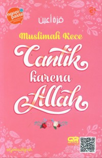 Muslimah kece : cantik karena Allah