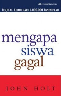 Mengapa Siswa Gagal?