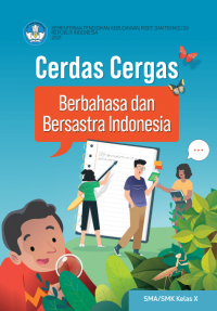 Cerdas Cergap Bahasa dan Bersastra Indonesia untuk SMA/SMK Kelas X