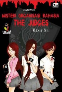 OMEN #3 : MISTERI ORGANISASI RAHASIA THE JUDGES