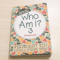 Who am I? 3 : personality test : (kenali & upgrade dirimu)
