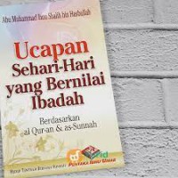 UCAPAN SEHARI-HARI YANG BERNILAI IBADAH