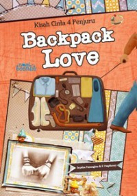 Kisah Cinta 4 Penjuru : Backpack Love