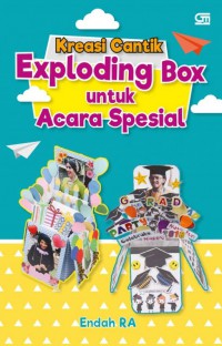 Kreasi cantik exploding box untuk acara spesial