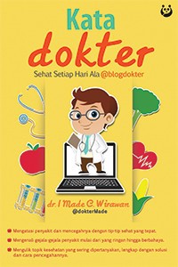 Kata dokter: sehat setiap hari ala @blogdokter