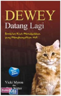 Dewey datang lagi: sembilan kisah menakjubkan yang menghangatkan hati