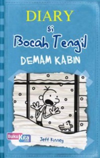 Diary si Bocah Tengil: Demam Kabin