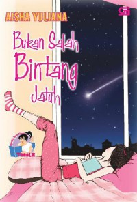 Bukan Salah Bintang Jatuh