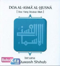 Doa Al-asma Al-husna Bersama M. Quraish Shihab