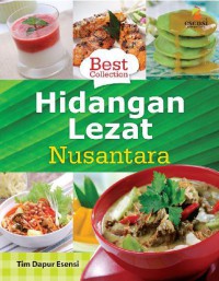 BEST COLLECTION: HIDANGAN LEZAT NUSANTARA