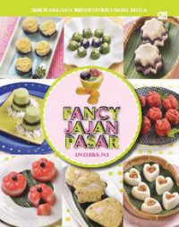 Seri Makanan Trendi untuk usaha boga: Fancy Jajan Pasar
