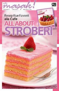 Resep kue favorit ala cafe : All about kue stroberi