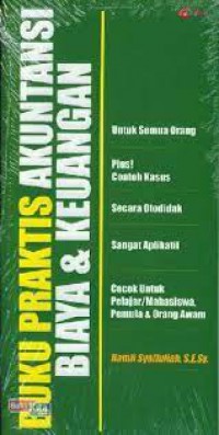 Buku praktis akuntansi biaya dan keuangan