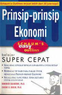 Schaum's Easy Outlines : Prinsip-Prinsip Ekonomi