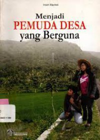 Menjadi pemuda desa yang berguna