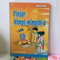 PINTOR DAN MIMPI - MIMPINYA