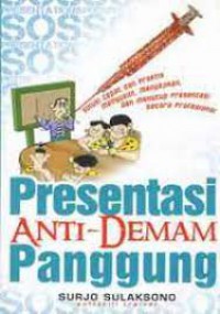 Presentasi anti demam panggung