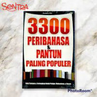 3300 PERIBAHASA & PANTUN PALING POPULER