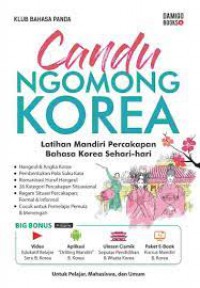 Candu Ngomong Korea (Latihan Mandiri Percakapan Bahasa Korea Sehari-hari)