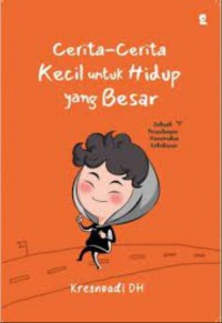 cerita-cerita kecil untuk hidup yang besar