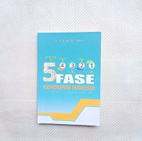 5 fase kehidupan manusia