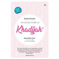The Golden Stories Of Khadijah Dan Fatimah