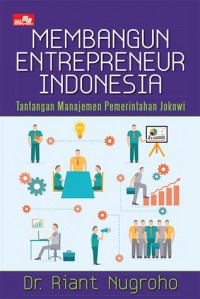 MEMBANGUN ENTERPRENEUR INDONESIA