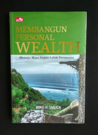 MEMBANGUN PERSONAL WEALTH