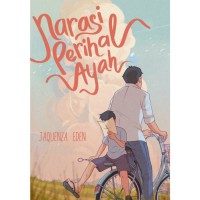 Narasi Perihal Ayah