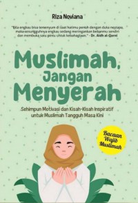 Muslimah Jangan Menyerah