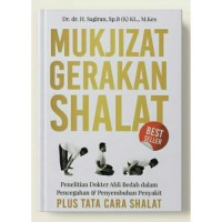 Mukjizat Gerakan Shalat