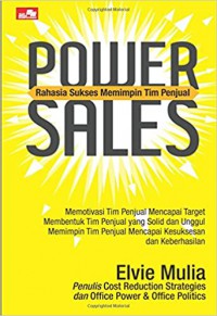 POWER SALES - RAHASIA SUKSES MEMIMPIN TIM PENJUALAN