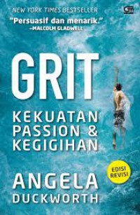 Grit : kekuatan passion dan kegigihan