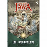 Kisah Tanah Jawa : Unit Gaib Darurat