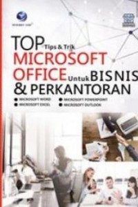 Top Tips dan Trik Microsoft Office Untuk Bisnis dan Perkantoran