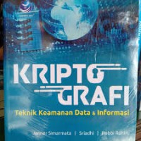 Kriptografi : teknik keamanan data dan informasi