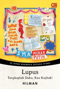 Lupus: Tangkaplah Daku, Kau Kujitak! (Edisi Cover Spesial HUT GPU 50 Tahun)