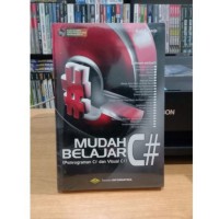 Mudah belajar C# (pemrograman C# dan visual C#)