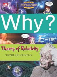 Why? : theory of relativity - teori relativitas
