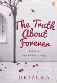 THE TRUTH ABOUT FOREVER