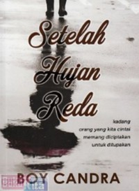 SETELAH HUJAN REDA