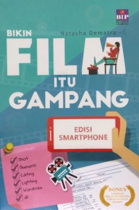 Bikin Film Itu Gampang Edisi Smartphone