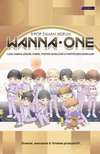 Kpop Jaman Jigeum: Wannaone