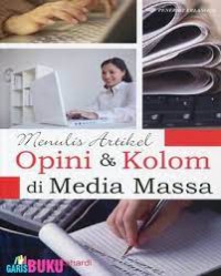 Menulis Artikel Opini dan Kolom