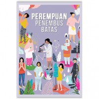 SERI TEMPO: PEREMPUAN-PEREMPUAN PENEMBUS BATAS