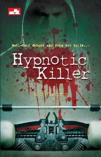 HYPNOTIC KILLER