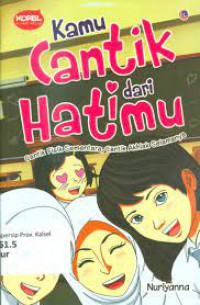 KAMU CANTIK DARI HATIMU