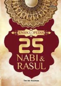 ENSIKLOPEDIA 25 NABI DAN RASUL