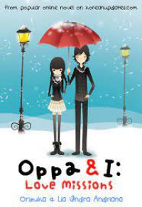 OPPA AND I : LOVE MISSION